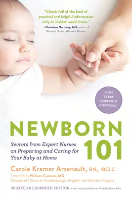 Newborn 101: Secretele asistentelor medicale experte privind pregătirea și îngrijirea copilului acasă - Newborn 101: Secrets from Expert Nurses on Preparing and Caring for Your Baby at Home