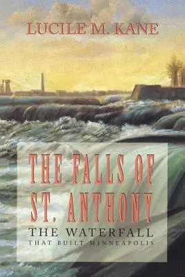Cascada Sfântul Anton - Falls of St. Anthony