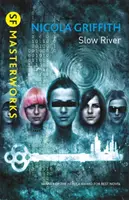 Râul lent - Slow River