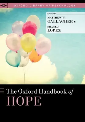 Manualul Oxford al speranței - The Oxford Handbook of Hope