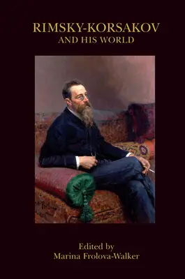 Rimsky-Korsakov și lumea sa - Rimsky-Korsakov and His World