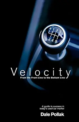 Velocity: De la linia întâi la linia de jos - Velocity: From the Front Line to the Bottom Line