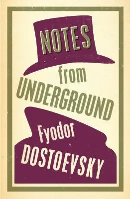 Notes from Underground: Traducere nouă - Notes from Underground: New Translation