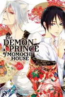 Prințul Demon al Casei Momochi, Vol. 10 - The Demon Prince of Momochi House, Vol. 10