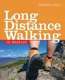Plimbări pe distanțe lungi în Marea Britanie - Long Distance Walking in Britain