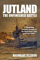 Jutland: Bătălia neterminată - Jutland: The Unfinished Battle