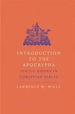 Introducere în apocrife: Cărțile evreiești în Bibliile creștine - Introduction to the Apocrypha: Jewish Books in Christian Bibles