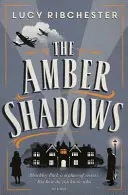 Umbre de chihlimbar - Amber Shadows