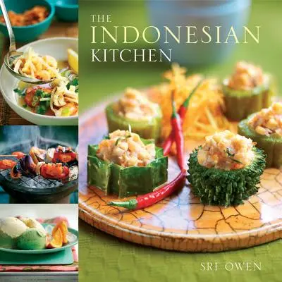 Bucătăria indoneziană - The Indonesian Kitchen