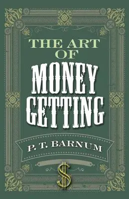 Arta de a obține bani - The Art of Money Getting