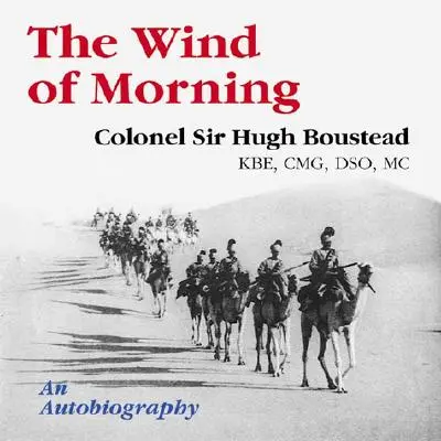 Vântul de dimineață: O autobiografie - The Wind of Morning: An Autobiography