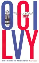 The Unpublished David Ogilvy