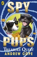 Spy Pups: Căutarea comorii - Spy Pups: Treasure Quest