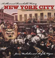 O scurtă și remarcabilă istorie a orașului New York - A Short and Remarkable History of New York City