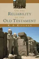 Despre fiabilitatea Vechiului Testament - On the Reliability of the Old Testament