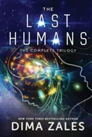 Trilogia Ultimilor Oameni - The Last Humans Trilogy