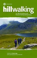Hillwalking - Manualul oficial al schemelor de pregătire pentru mersul pe munte - Hillwalking - The Official Handbook of the Mountain Training Walking Schemes