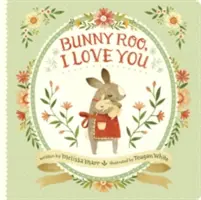 Bunny Roo, te iubesc - Bunny Roo, I Love You