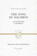 Cântecul lui Solomon: O invitație la intimitate - The Song of Solomon: An Invitation to Intimacy