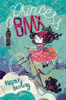 Prințesa BMX - Princess BMX
