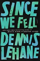 Since We Fell - Un roman - Since We Fell - A Novel