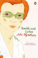 Probleme cu lichenul - science-fiction clasic - Trouble with Lichen - Classic Science Fiction
