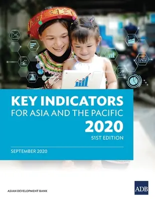 Indicatori-cheie pentru Asia și Pacific 2020 - Key Indicators for Asia and the Pacific 2020