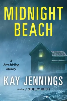 Plaja de la miezul nopții: Un mister din Port Stirling - Midnight Beach: A Port Stirling Mystery