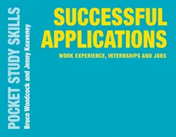 Aplicații de succes: Experiență profesională, stagii și locuri de muncă - Successful Applications: Work Experience, Internships and Jobs