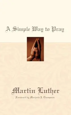 Un mod simplu de a ne ruga - A Simple Way to Pray