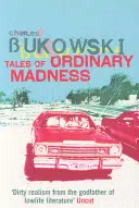 Povești de nebunie obișnuită - Tales of Ordinary Madness
