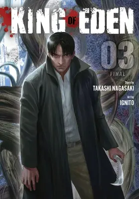 Regele din Eden, Vol. 3 - King of Eden, Vol. 3