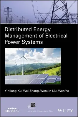 Gestionarea distribuită a energiei în sistemele de alimentare cu energie electrică - Distributed Energy Management of Electrical Power Systems