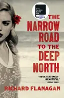 Drum îngust spre nordul adânc - Narrow Road to the Deep North