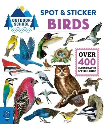 Școala în aer liber: Spot & Sticker Păsări - Outdoor School: Spot & Sticker Birds