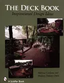 The Deck Book: Idei inspiraționale de design - The Deck Book: Inspirational Design Ideas