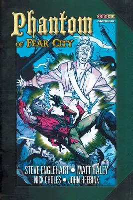 Fantoma din Fear City Omnibus - Phantom of Fear City Omnibus