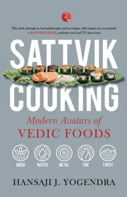 Gătitul Sattvik - Sattvik Cooking