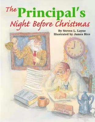 Noaptea înainte de Crăciun a directorului - The Principal's Night Before Christmas
