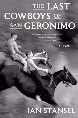 Ultimii cowboy din San Geronimo - The Last Cowboys of San Geronimo