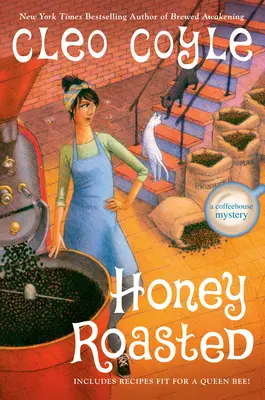 Honey Roasted (Miere prăjită) - Honey Roasted