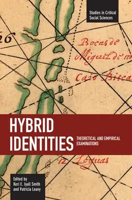Identități hibride: Examinări teoretice și empirice - Hybrid Identities: Theoretical and Empirical Examinations