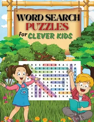 WORD SEARCH PUZZLES pentru copii isteți: Exersează ortografia, învață vocabularul și îmbunătățește abilitățile de citire cu 100 de puzzle-uri Word Search for Kids Ages 8-10 9 - WORD SEARCH PUZZLES for Clever Kids: Practice Spelling, Learn Vocabulary, and Improve Reading Skills With 100 Puzzles Word Search for Kids Ages 8-10 9