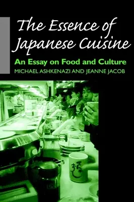 Esența bucătăriei japoneze - The Essence of Japanese Cuisine