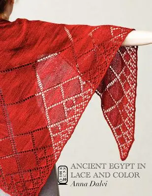 Egiptul antic în dantelă și culoare - Ancient Egypt in Lace and Color