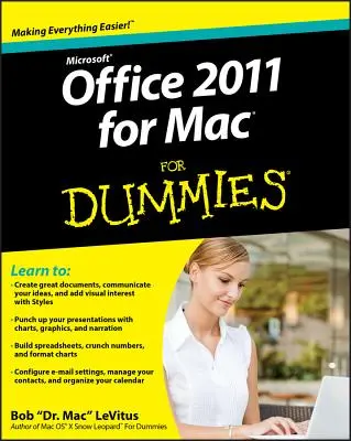Office 2011 pentru Mac pentru Dummies - Office 2011 for Mac for Dummies