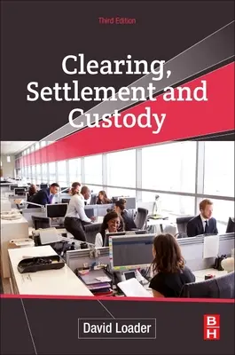 Compensare, decontare și custodie - Clearing, Settlement and Custody