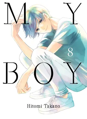 Băiatul meu, volumul 8 - My Boy, Volume 8