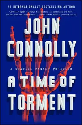 A Time of Torment, 14: Un thriller Charlie Parker - A Time of Torment, 14: A Charlie Parker Thriller