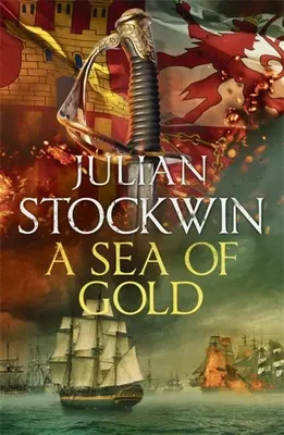 O mare de aur: Thomas Kydd 21 - A Sea of Gold: Thomas Kydd 21